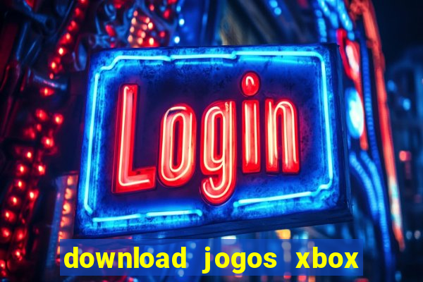 download jogos xbox 360 utorrent